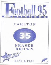 1995 Select AFL Stickers #35 Fraser Brown Back
